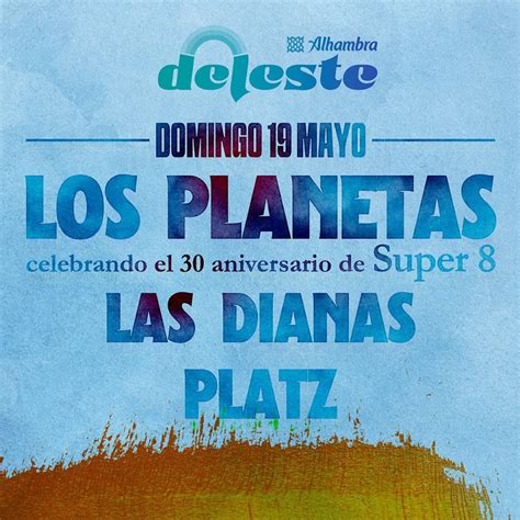 Deleste Concierto De Los Planetas Las Dianas Platz En Jardines De