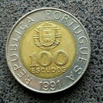 Monnaie Portugal 100 Escudos 1991 Mc2054 EBay