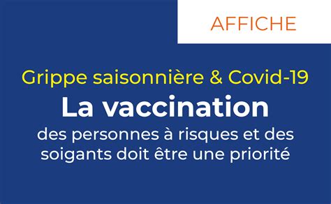 Affiche Grippe Saisonni Re Covid Priorit La Vaccination Des