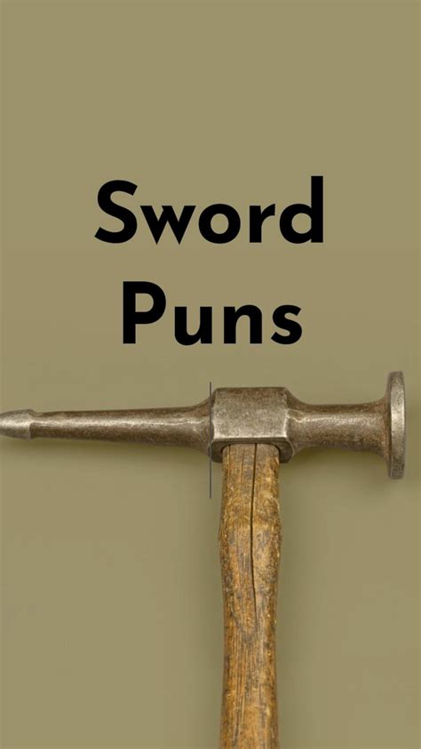 Sword Puns: Sharpening Your Wit with Blades of Humor - Best Jokes, Puns & Humor for the year 2025