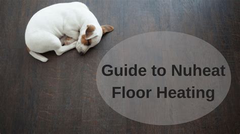 Nuheat Floor Heat Troubleshooting | Floor Roma