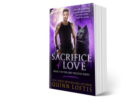 The Grey Wolves Series Quinn Loftis Books