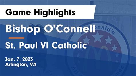 Bishop Oconnell Vs Paul Vi Basketball 172023