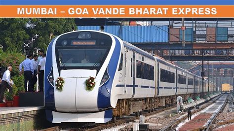 India S Fastest Train Vande Bharat Mumbai To Goa New Vande Bharat