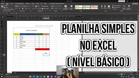 Excel Para Iniciantes Como Fazer Uma Planilha Simples N Vel B Sico