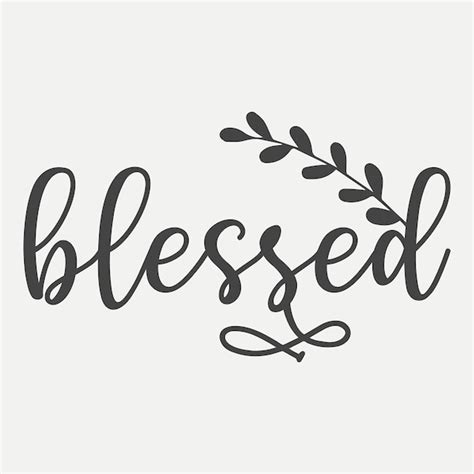 Premium Vector Blessed Lettering Premium Vector Design