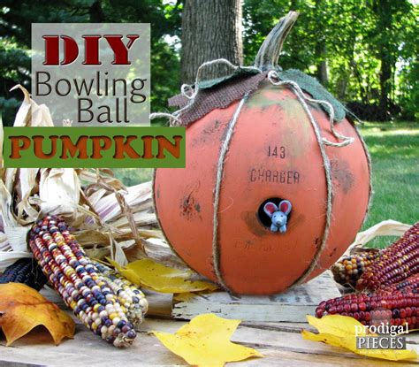 Bowling Ball Pumpkin ~ DIY Fall Fun - Prodigal Pieces