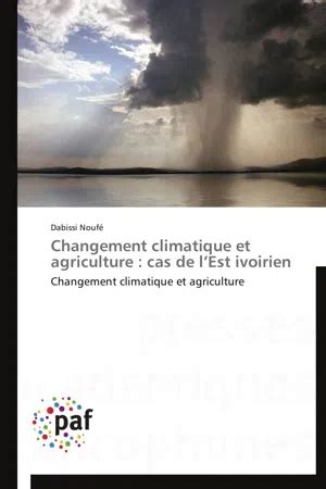 Pdf Changement Climatique Et Agriculture Cas De L Est Ivoirien Von