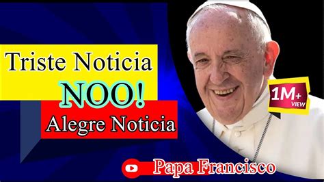 Comparte La Alegria Del Papa Noticias Papa Francisco Youtube