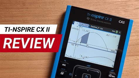 Ti Nspire Cx Ii Cas Calculator Review Youtube