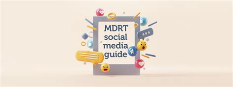 Mdrt Social Media Guide