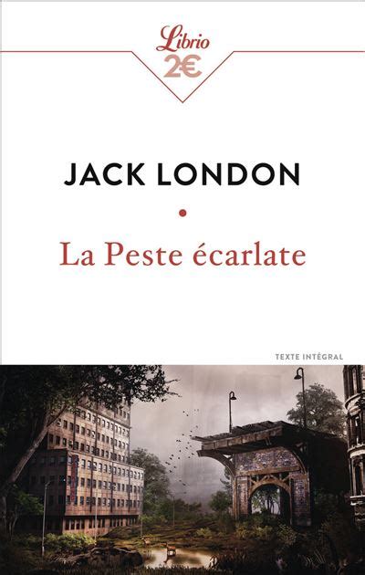 La Peste Carlate Poche Jack London Louis Postif Paul Gruyer