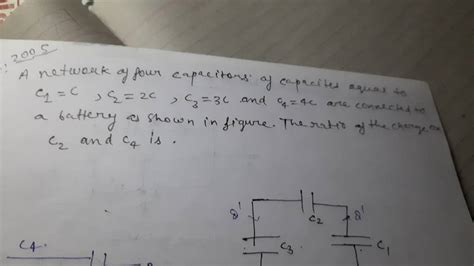 A Network Of Four Capacitors Of Capacites Equal To C1 C C2 2c C3 3c A