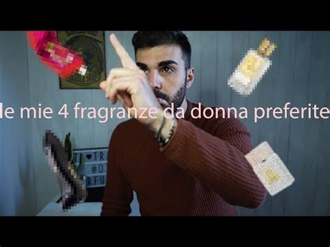 LE MIE 4 FRAGRANZE DA DONNA PREFERITE PER ORA Profumi Donna