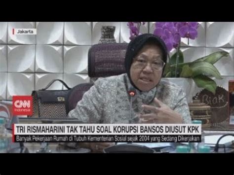 Tri Rismaharini Tak Tahu Soal Korupsi Bansos Diusut Kpk Youtube