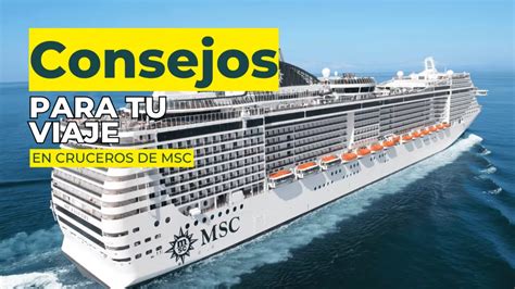 Consejos Prácticos para Tu Viaje en Crucero con MSC