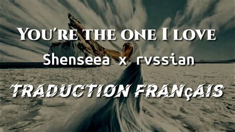 Shenseea X Rvssian Youre The One I Love Traduction Français Youtube