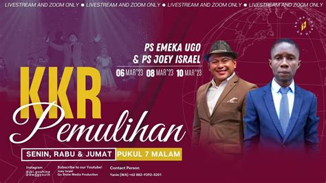 PS JOEY ISRAEL PS EMEKA JOSEPH UGO KKR PEMULIHAN JUMAT 10 MAR