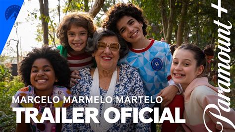 Marcelo Marmelo Martelo Trailer Oficial Paramount Plus Youtube