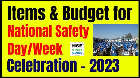 Items Budget For National Safety Day Week Celebration Budget