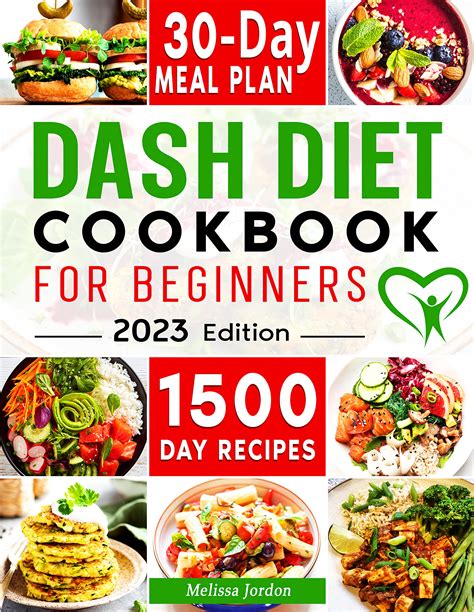 Dash Diet Cookbook For Beginners 1500 Day Easy And Delicious Low Sodium