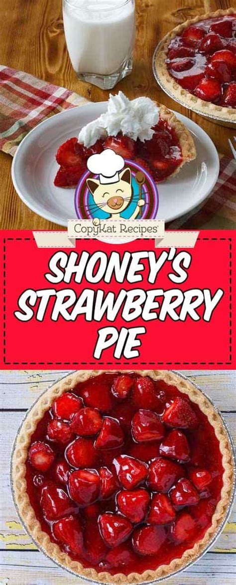 The Best Copycat Shoney S Strawberry Pie Recipe CopyKat Recipes