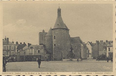 Issoudun Issoudun Indre Le beffroi et la place du Marché Carte