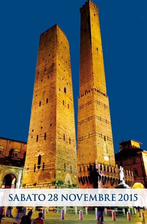 ILLUMINAZIONE DELLE DUE TORRI PROGRAMMA DELLEVENTO Guida Di Bologna