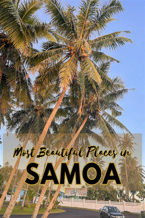12 Mind Blowing Places In Samoa To See In 2025