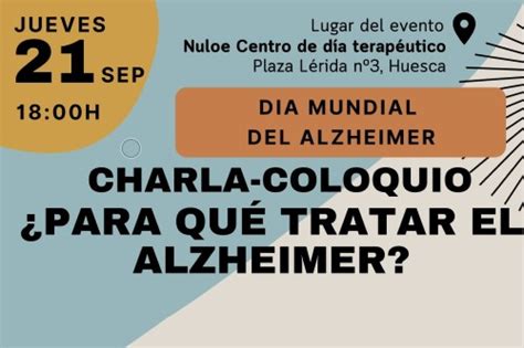 Charla Coloquio Para Qu Tratar El Alzheimer Colegio Oficial De