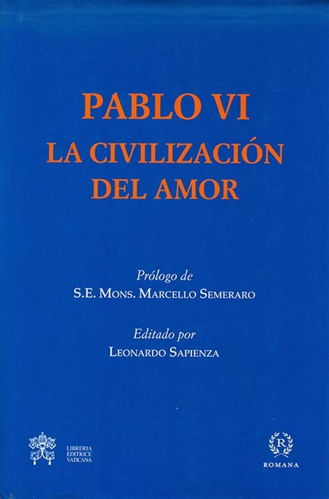 La Civilizaci N Del Amor Jorge Mario Bergoglio Madre Editorial