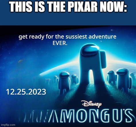 Pixar Films Imgflip