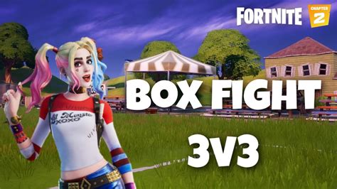 LIVE FORTNITE BOX FIGHT 3V3 YouTube