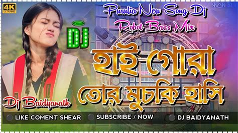 Muchki Hasi New Purulia Jhumar Dj Songs Hard Bass