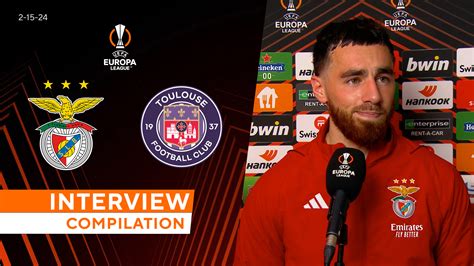 Watch UEFA Europa League Interview Compilation Benfica Vs Toulouse