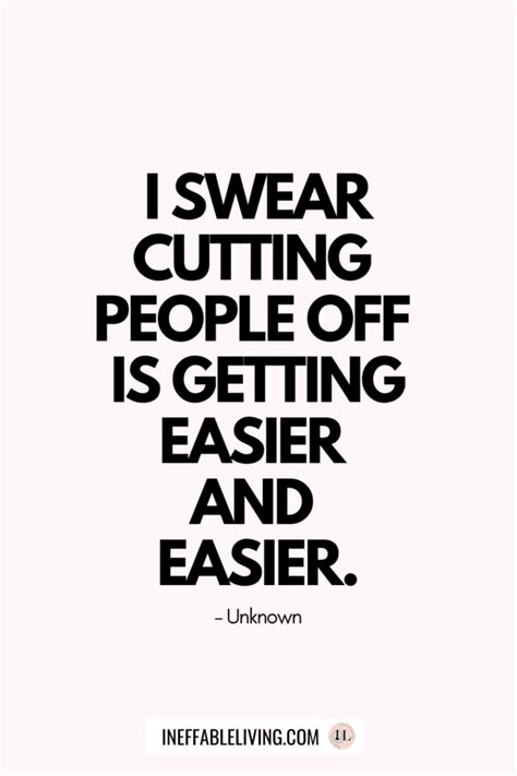 Top 35 Cutting People Off Quotes Free Worksheet