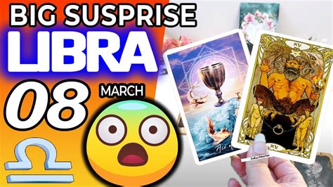 Libra BIG SUSPRISE Horoscope For Today MARCH 8 2023 Libra Tarot