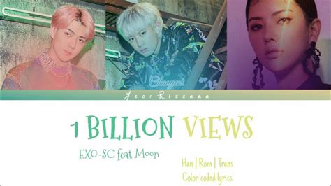 Han Rom Ina Exo Sc Sehun Chanyeol Feat Moon Billion Views