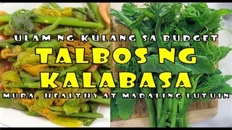 Sakripisyo4 Kulang Budget Talbos Ng Kalabasa Mura Healthy At