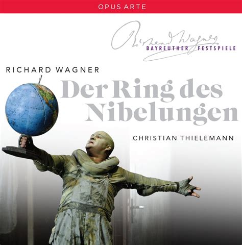 Wagner Der Ring des Nibelungen Intégrale de la Tétralogie Richard