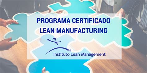 LideraK Programa Certificado Lean Manufacturing Instituto Lean