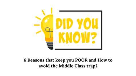 Reasons That Keep You Poor And How To Avoid The Middle Class Trap