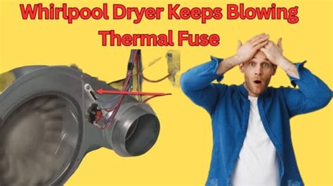 Whirlpool Dryer Keeps Blowing Thermal Fuse (With Fixes) - The Kitchen Wiki