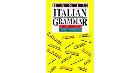 Basic Italian Grammar By Ca Mccormick