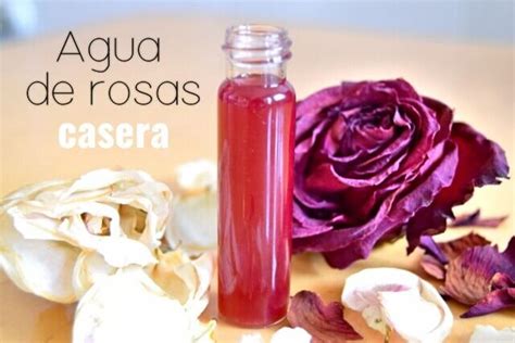 Cómo hacer agua de rosas casera Trucos Naturales