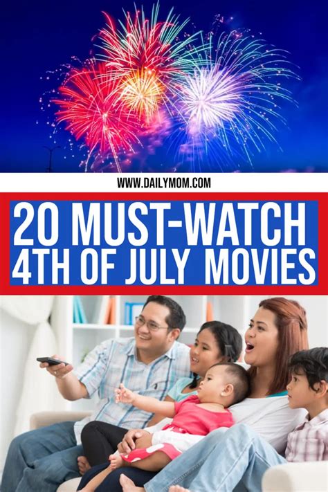 20 Must Watch 4th Of July Movies Baby Heath And Care Advice And Tips