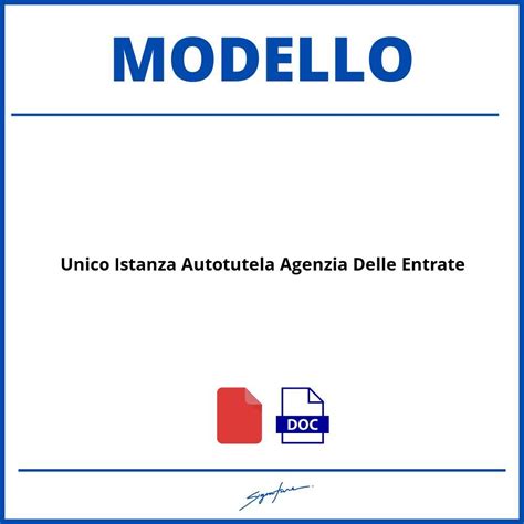 Modello Unico Istanza Autotutela Agenzia Delle Entrate Word