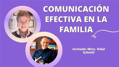 Comunicaci N Efectiva En La Familia Youtube