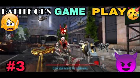 Ops Game Part 3 Battle Ops Gameplay Series Totogaming Gaming