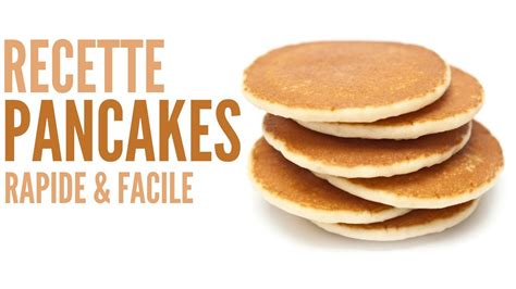 Recette Pancakes Rapide And Facile Youtube